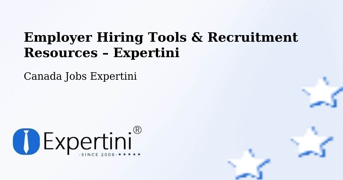 Employer Hiring Tools & Recruitment Resources – Dowling - Dowling, Canada Jobs Expertini