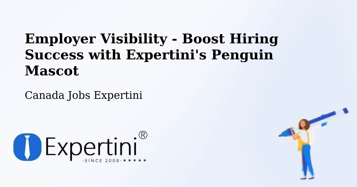CV and Resume Visibility Optimization – Dowling - Canada Jobs Expertini